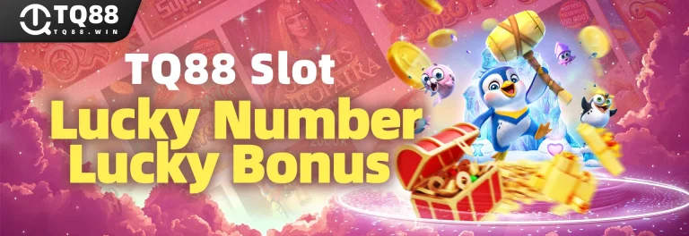 TQ88 สล็อต เลขท้ายนำโชค